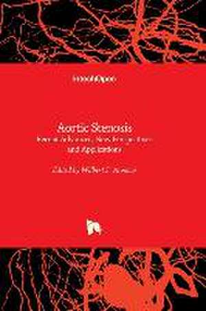 Aortic Stenosis de Wilbert S. Aronow