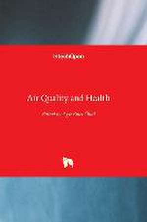 Air Quality and Health de Ayse Emel Onal