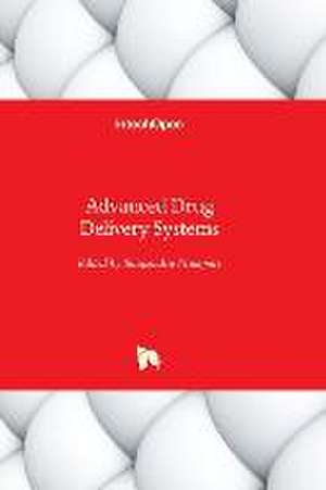 Advanced Drug Delivery Systems de Bhupendra Prajapati