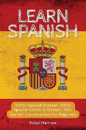 Learn Spanish de Rafael Martínez