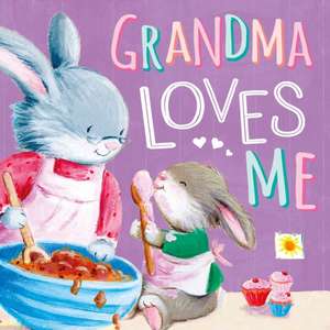 Grandma Loves Me de Igloobooks