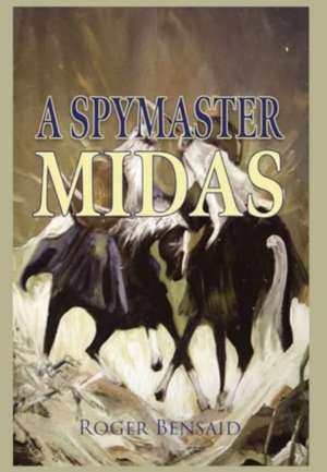 A Spymaster de Roger Bensaid