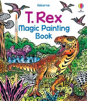 T. Rex Magic Painting Book de Sam Baer