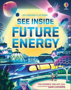 See Inside Future Energy de Amy Chiu