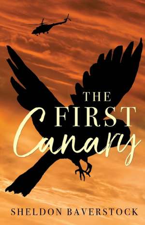 The First Canary de Sheldon Baverstock