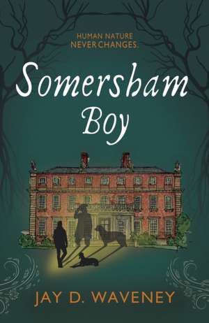Somersham Boy de Jay D. Waveney