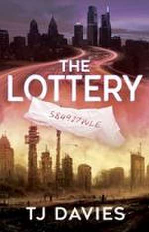 The Lottery de Tj Davies