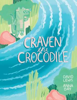 Craven the Crocodile de David Lewis