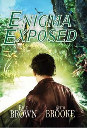 Enigma Exposed de Keith Brooke