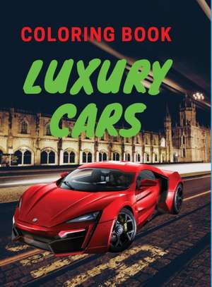 Milton Herrera: Luxury Cars Coloring Book