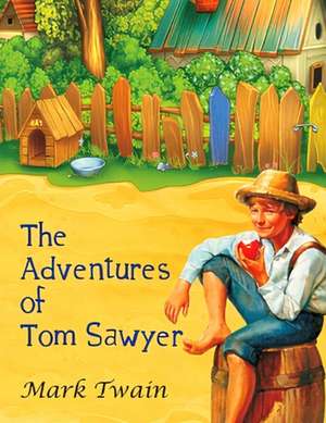 The Adventures of Tom Sawyer de Mark Twain