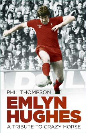 Emlyn Hughes de Phil Thompson