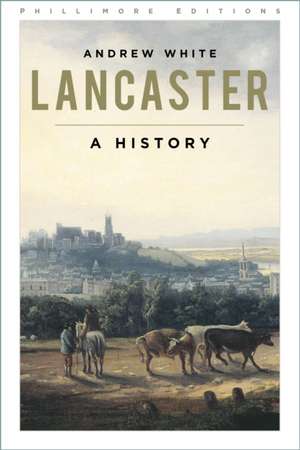 Lancaster de Andrew White