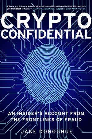 Crypto Confidential de Jake Donoghue