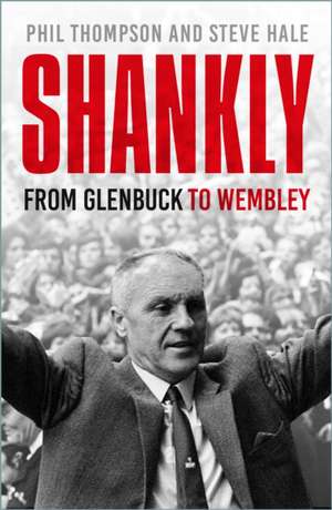 Shankly de Phil Thompson