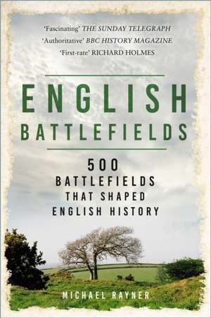 English Battlefields de Michael Rayner