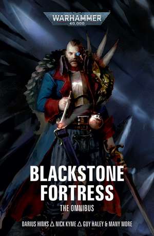 Blackstone Fortress: The Omnibus de Darius Hinks