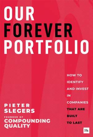 Our Forever Portfolio de Pieter Slegers