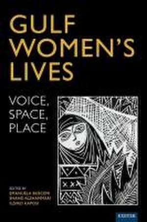 Gulf Women's Lives de Emanuela Buscemi