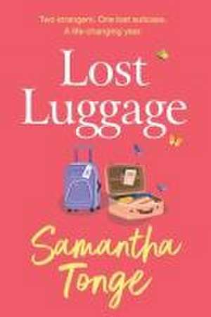 Lost Luggage de Samantha Tonge