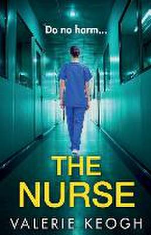 Nurse de Valerie Keogh