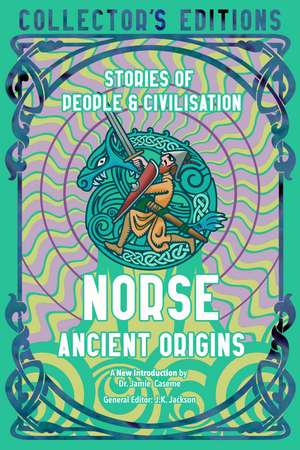 Norse Ancient Origins: Stories Of People & Civilization de Beth Rogers