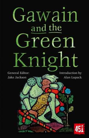 Gawain and the Green Knight de Alan Lupack