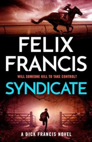 Syndicate de Felix Francis