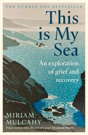 This is My Sea de Miriam Mulcahy