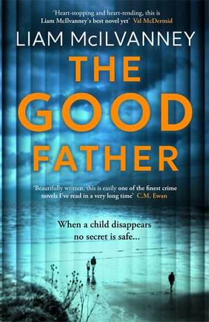 The Good Father de Liam McIlvanney