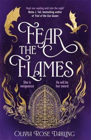 Fear the Flames de Olivia Rose Darling