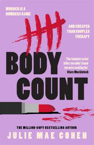 Body Count de Julie Mae Cohen