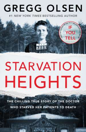 Starvation Heights de Gregg Olsen