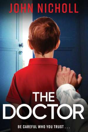 The Doctor de John Nicholl