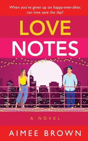 Love Notes de Aimee Brown