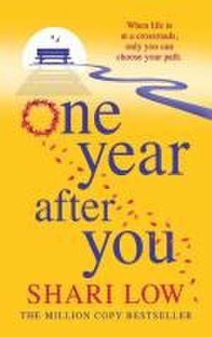 One Year After You de Shari Low