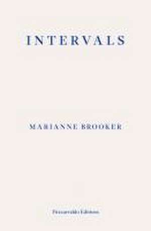 Intervals de Marianne Brooker