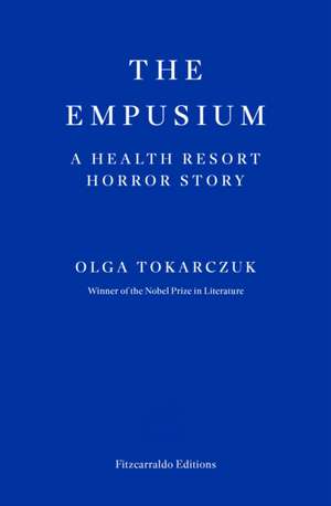 The Empusium de Olga Tokarczuk