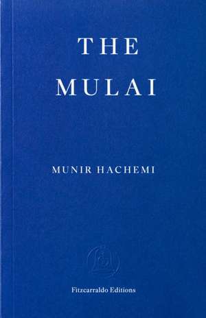 The Mulai de Munir Hachemi