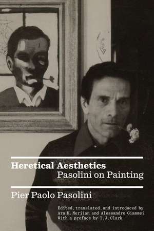 Heretical Aesthetics de Pier Paolo Pasolini