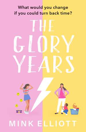 The Glory Years: An uplifting, hilarious page turner that will make you laugh out loud! de Mink Elliott