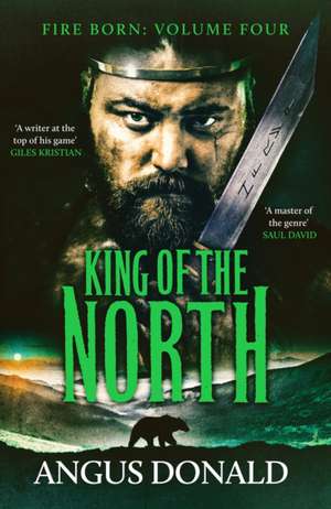 King of the North de Angus Donald