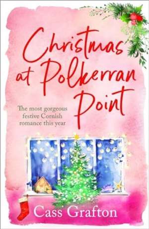 Christmas at Polkerran Point de Cass Grafton