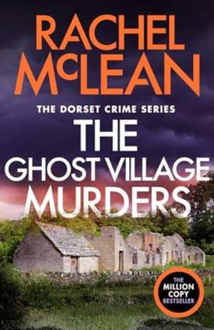 The Ghost Village Murders de Rachel Mclean