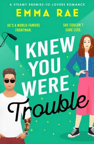 I Knew You Were Trouble de Emma Rae