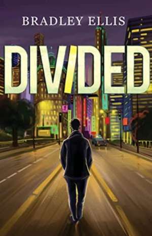 Divided de Bradley Ellis