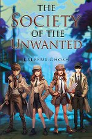 The Society of The Unwanted de Kareena Ghosh