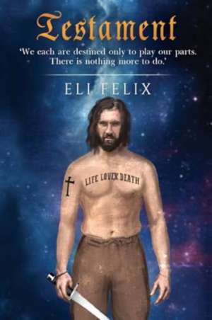 Testament de Eli Felix