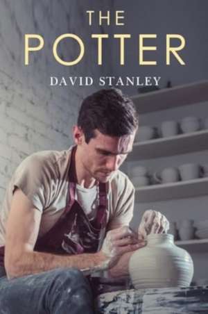 The Potter de David Stanley