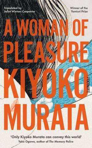 A Woman of Pleasure de Kiyoko Murata